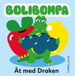 Bolibompa: Ät med Draken