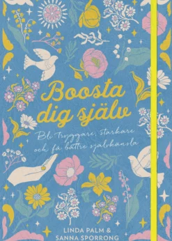 Boosta dig själv