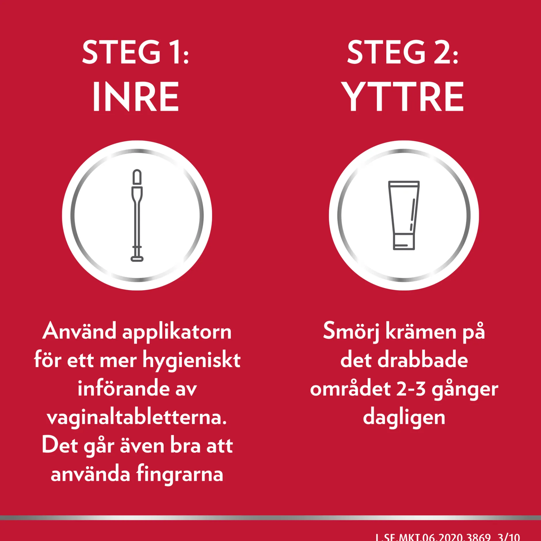 Kombinationsförpackning Vaginaltablett 500 mg 1 st + 20 g Kräm10 mg/g