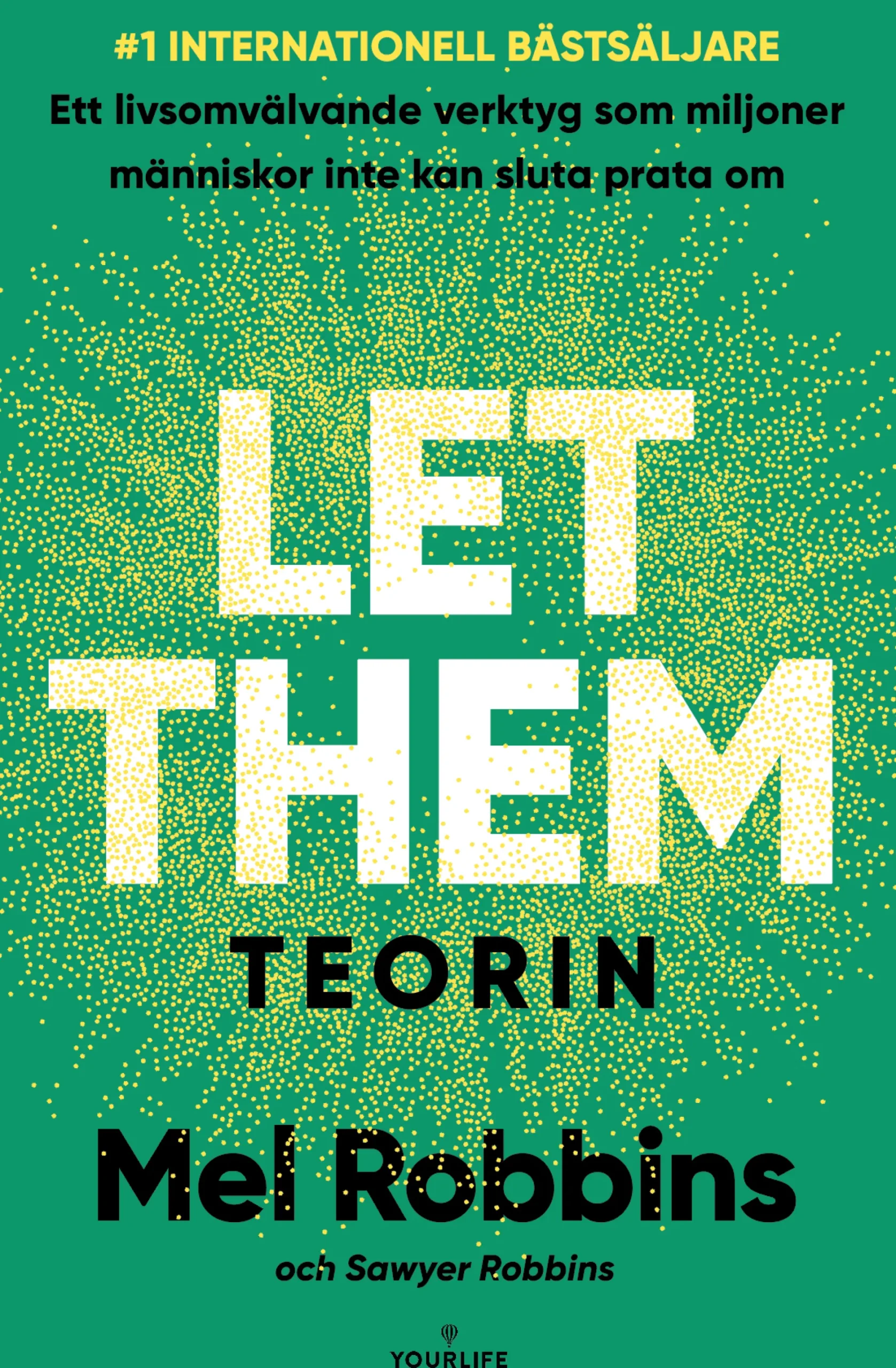 Let Them-teorin