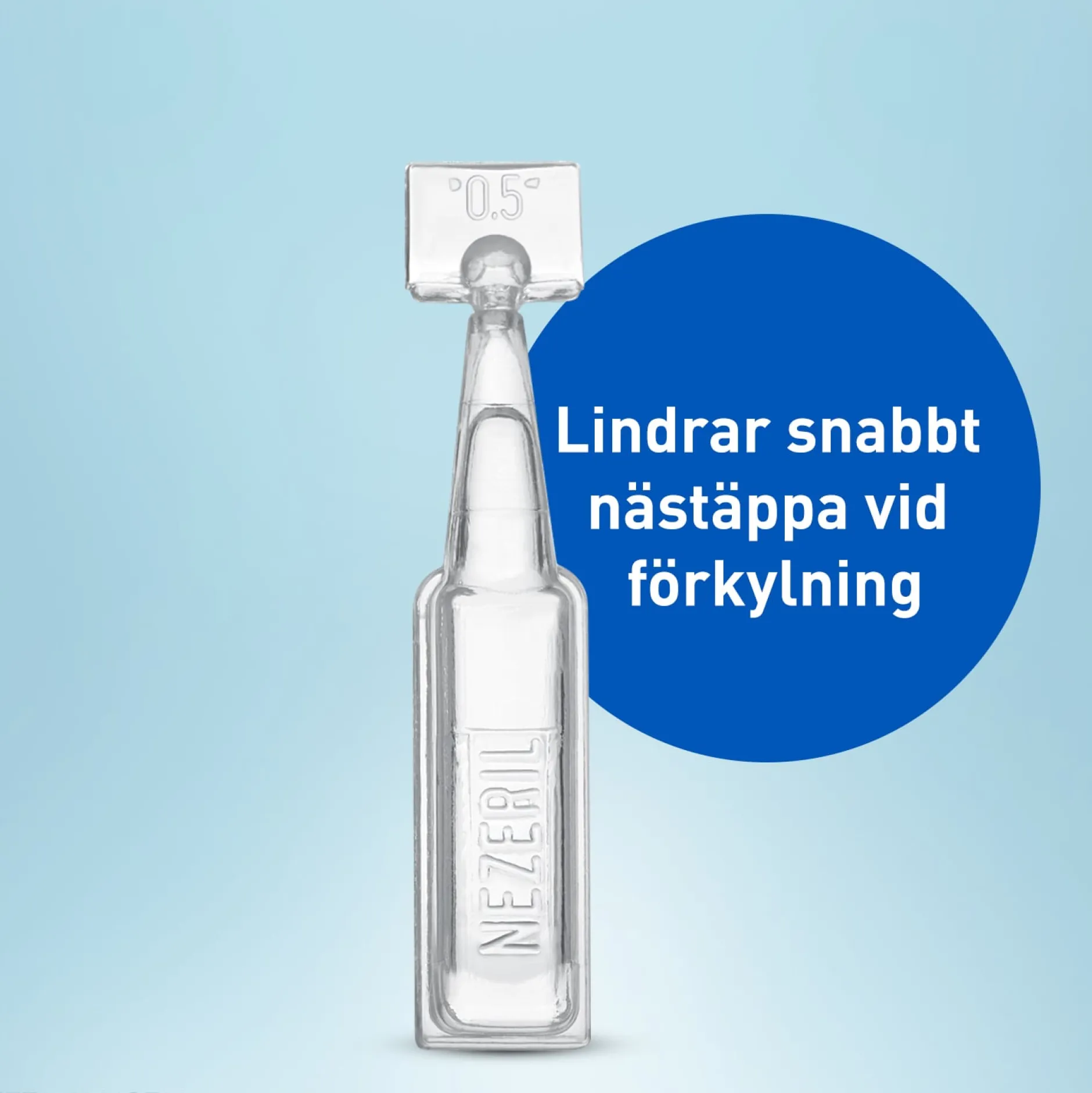 Nezeril 0,5 mg/ml näsdroppar 20 st (utan konserveringsmedel)