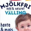 Semper Mjölkfri Välling Mild & Naturell 400 g