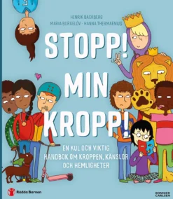 Stopp! Min kropp!